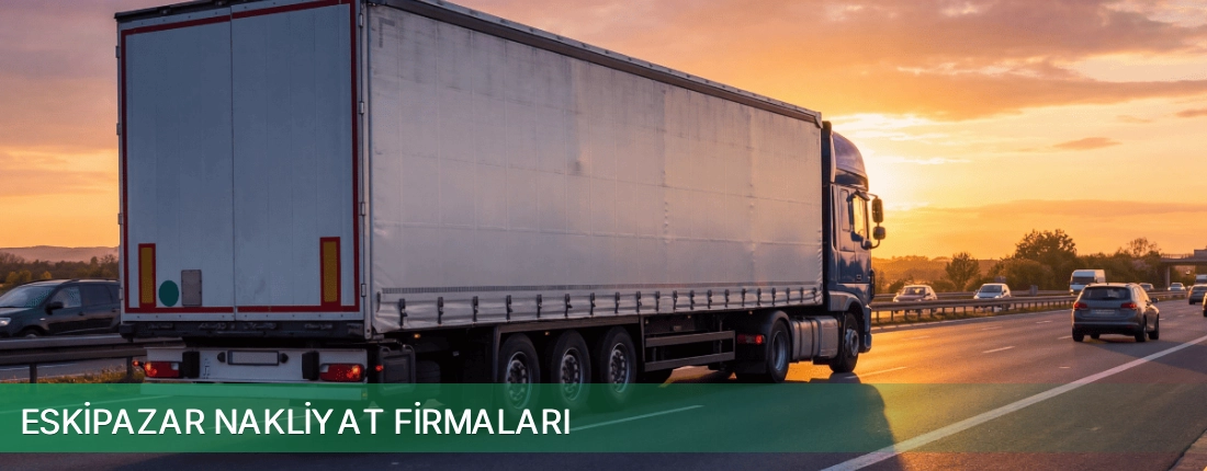 Eskipazar Nakliyat Taşımacılık