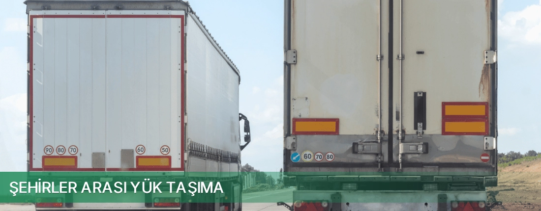 Şehirler Arası Yük Taşıma